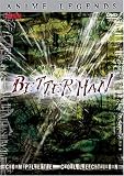 Betterman - Anime Legends Complete Collection