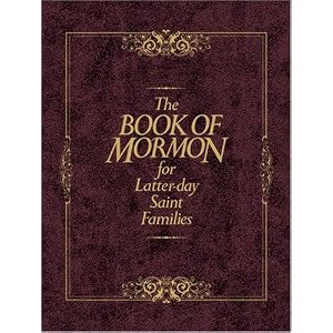 The Book of Mormon for Latter-Day Saint Families by Tom Valletta