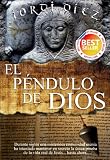El péndulo de Dios (Precio especial) (Spanish Edition)