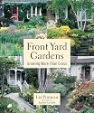 Front Yard Gardens: Growing More Than Grass