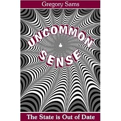 Uncommon Sense: State Is Out of Date