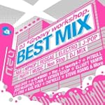BEST MIX ~PARTY NON-STOP MIX~ BEST MIX ~PARTY NON-STOP MIX~