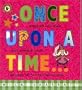 Once Upon a Time...: A Pop-in-Slot Book