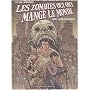 Les Zombies qui ont mang� le monde, tome 1 de Davis