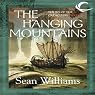 The Hanging Mountains: Books of the Cataclysm Three