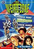 Zombie Surf Commandos from Mars! (The Weird Zone #1)