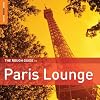 The Rough Guide to Paris Lounge