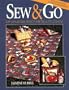 Sew and Go: Easy Convertible Projects for the Active Life-Style (Creative Machine Arts)