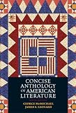 Concise Anthology of American Literature