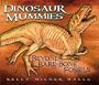 Dinosaur Mummies: Beyond Bare-Bone Fossils