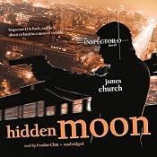 Hidden Moon: An Inspector O Novel | [James Church]
