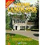 The Home Landscaper: 55 Professional Landscapes You Can Do