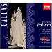 Donizetti: Poliuto (Gesamtaufnahme (ital.) live Mail�nder Scala 07.12.1960)