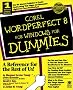 Corel Wordperfect 8 for Windows for Dummies