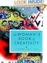 The Woman's Book of Creativity