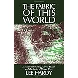the fabric of this world inquiries into calling career choice and the design of human work