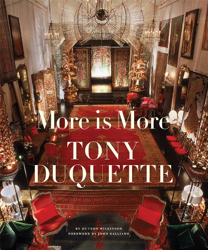 More Is More: Tony Duquette