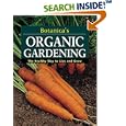 Botanica's Organic Gardening: The Healthy Way to Live and Grow (Botanica's Gardening Series) by  McLeond. Judyth