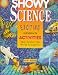 Showy Science