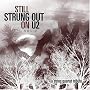 Still Strung Out on U2: A String Quartet Tribute