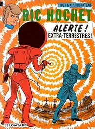 Ric Hochet Tome 21 Alerte Extra Terrestres Babelio