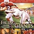 Facing the Giants: Original Motion Picture Soundtrack