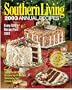 Southern Living 2003 Annual Recipes (Southern Living Annual Recipes)