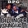 Dillinger & Young Gotti 2: Tha Saga Continuez