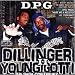 Dillinger & Young Gotti 2: Tha Saga Continuez