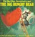 The Little Mouse, The Red Ripe Strawberry and THE BIG HUNGRY BEAR (Paperback)