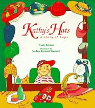 Kathy's Hats: A Story of Hope