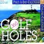 Golf Holes Page-A-Day Calendar 2004 (Page-A-Day(r) Calendars)