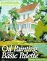Oil Painting with a Basic Palette