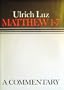 Matthew 1-7: a commentary