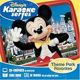 Disney's Karaoke Series: Theme Park Favorites