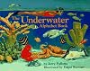 The Underwater Alphabet Book (Jerry Pallotta's Alphabet Books)