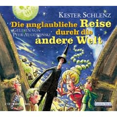 Die unglaubliche Reise durch die andere Welt. 2 CDs