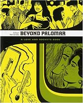 Love and Rockets: Beyond Palomar v. 6