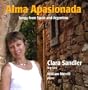 Alma Apasionada: Songs from Spain and Argentina