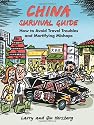 China Survival Guide: How to Avoid Travel Troubles and Mortifying Mishaps