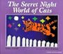 The Secret Night World of Cats
