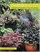 Book Gardens to Go: Creating and Designing a Container Garden