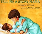Tell Me A Story Mama