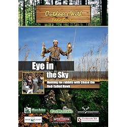 Outdoors with Eddie Brochin Eye in the Sky Hunting for rabbits with Chase the Red-Tailed Hawk
