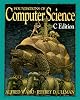 Foundations of Computer Science: C Edition (Principles of Computer Science Series)