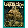 Foundations of Computer Science: C Edition (Principles of... by  Alfred V. Aho and Jeffrey D. Ullman