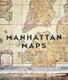 Manhattan in Maps: 1527-1995