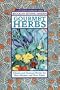 Gourmet Herbs: Classic and Unusual Herbs for Your Garden and Your Table