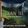  Clan III, The Lands Beyond