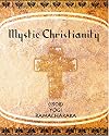 Mystic Christianity (1908)
